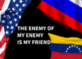 Your Enemy, My Friend: Strategic Reciprocity And Proxy Politics In Venezuela-Russia-U.S. Triangle