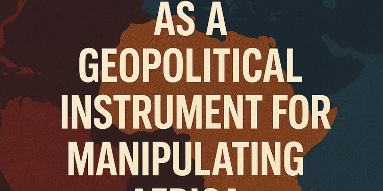 Foreign Aid as a Geopolitical Instrument for Manipulating Africa